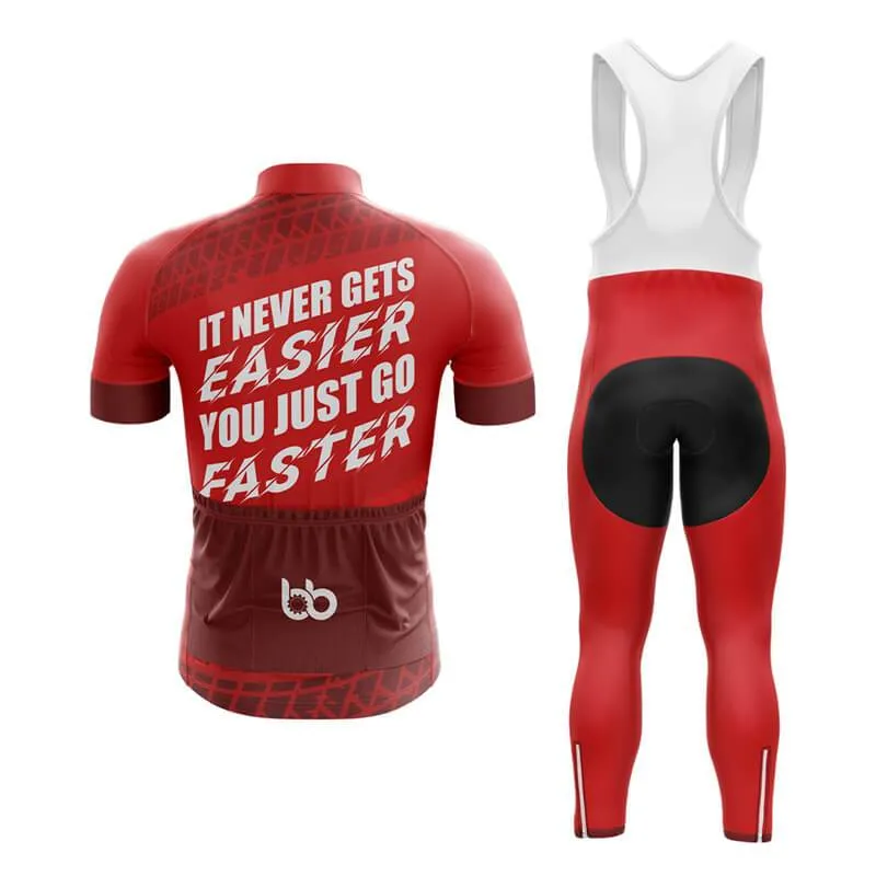 It never gets easier, you just go faster (V3) Club Cycling Kit