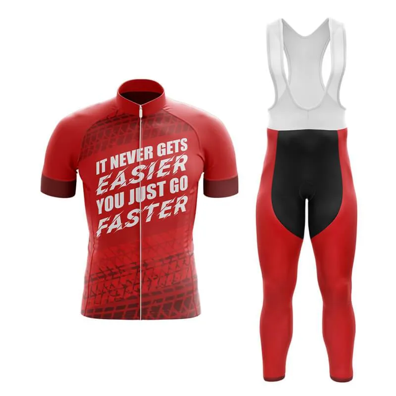 It never gets easier, you just go faster (V3) Club Cycling Kit